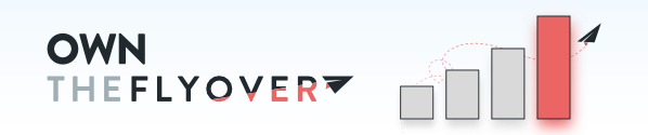 Own The Flyover